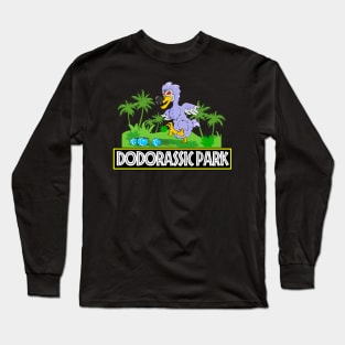 DODORASSIC PARK Long Sleeve T-Shirt